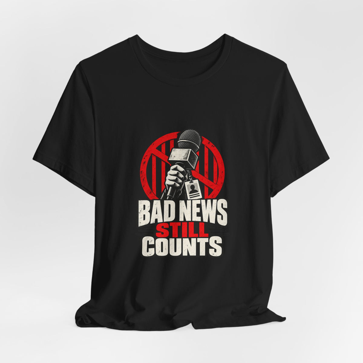Bad News Still Counts Free Press T-Shirt