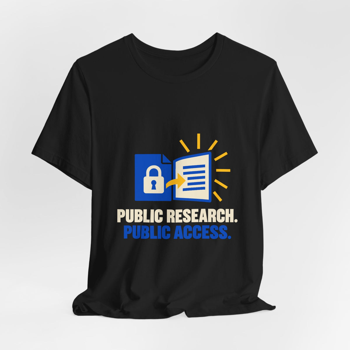 Public Research Public Access Open Science T-Shirt