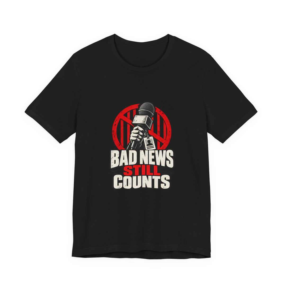 Bad News Still Counts Free Press T-Shirt