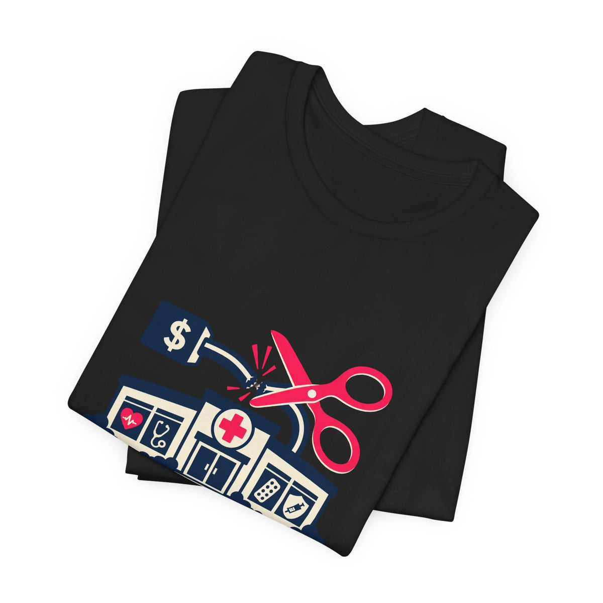 Defunding Planned Parenthood Defunds Healthcare T-Shirt