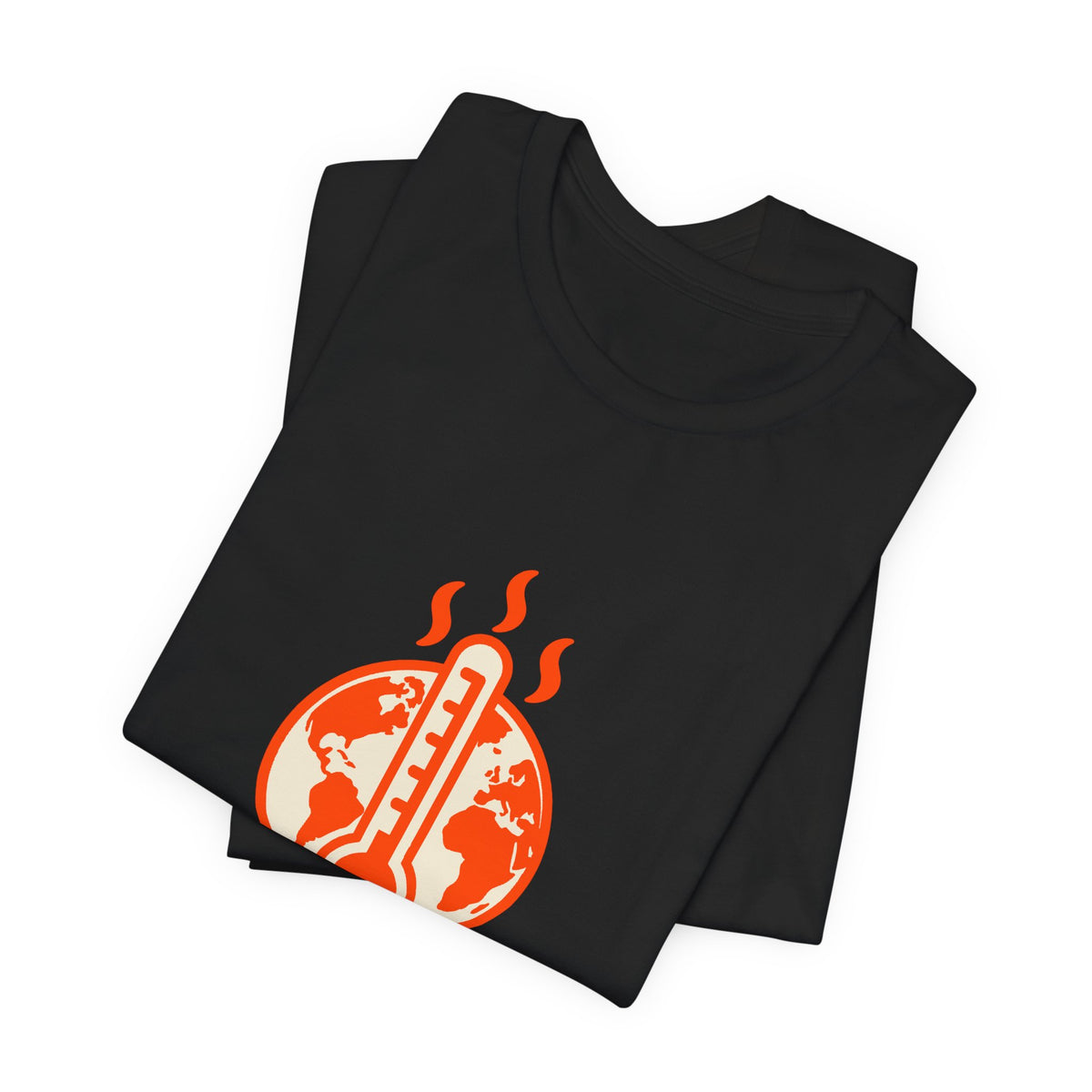 Global Warming Is Real Climate Science T-Shirt