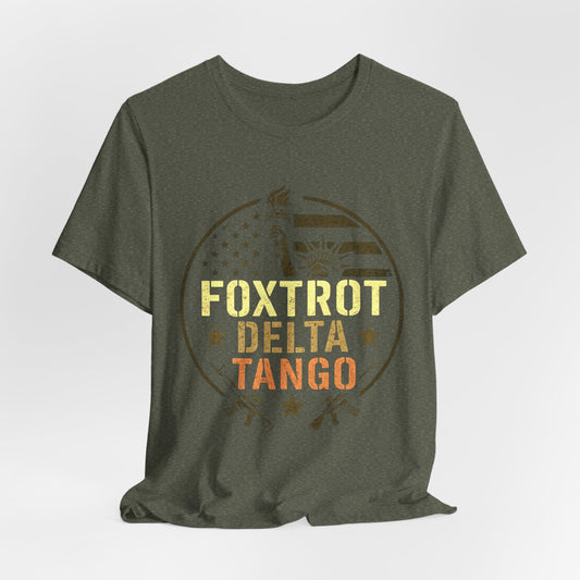 Foxtrot Delta Tango, Patriotic Graphic Tee for Everyday Wear, Unisex Military Shirt, Foxtrot Delta Tango Design, Casual Independence Day Gift, Outdoor [...]